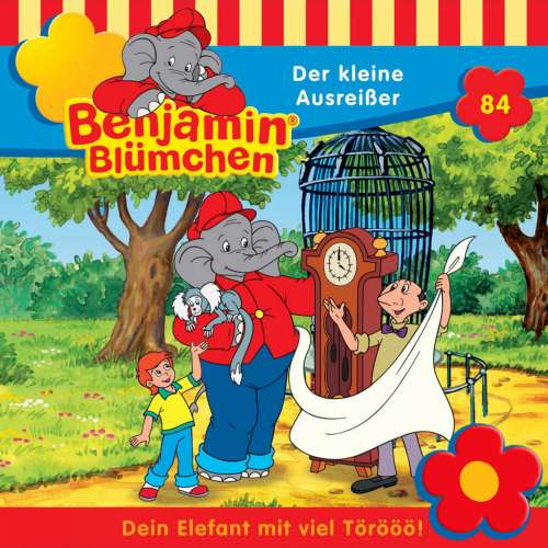 Cover von Benjamin Blümchen -  Folge 84 - Der kleine Ausreißer