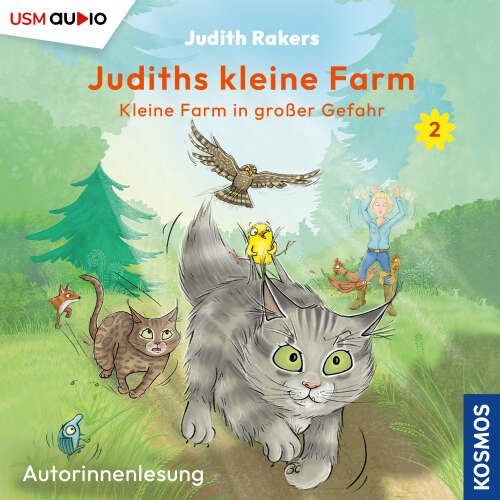 Cover - Judith Rakers - Judiths kleine Farm - Teil 2 - Kleine Farm in großer Gefahr
