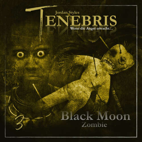 Cover von Tenebris - Folge 3 - Black Moon Zombie