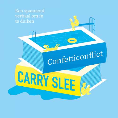 Cover von Carry Slee - Verhalen om in te duiken - Confetti conflict