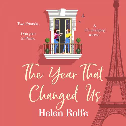 Cover von Helen Rolfe - The Year That Changed Us