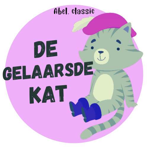 Cover von Abel Classics - De gelaarsde kat