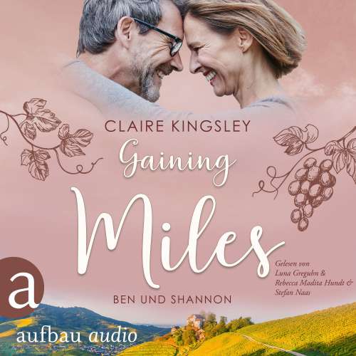 Cover von Claire Kingsley - Die Miles Family Saga - Ben und Shannon - Band 5 - Gaining Miles