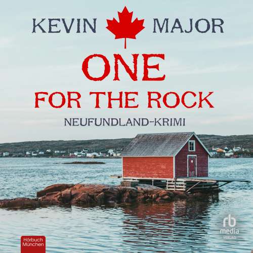 Cover von Kevin Major - Sebastian Synard - Ein Neufundland-Krimi - Band 1 - One for the Rock