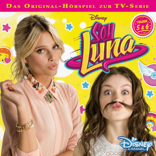 Cover von Disney - Soy Luna - Folge 5+6