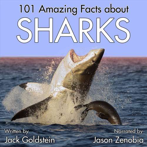 Cover von Jack Goldstein - 101 Amazing Facts about Sharks