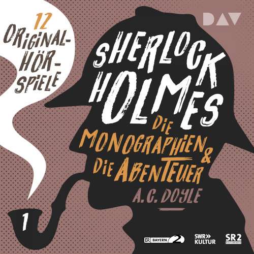 Cover von Arthur Conan Doyle - Sherlock Holmes 1 - Die Monographien & die Abenteuer.