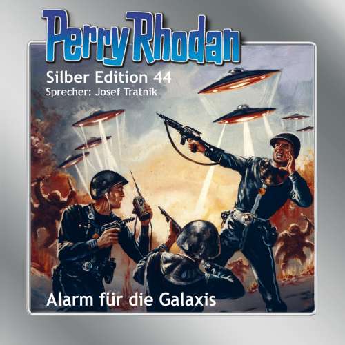 Cover von Clark Darlton - Perry Rhodan - Silber Edition 44 - Alarm für die Galaxis
