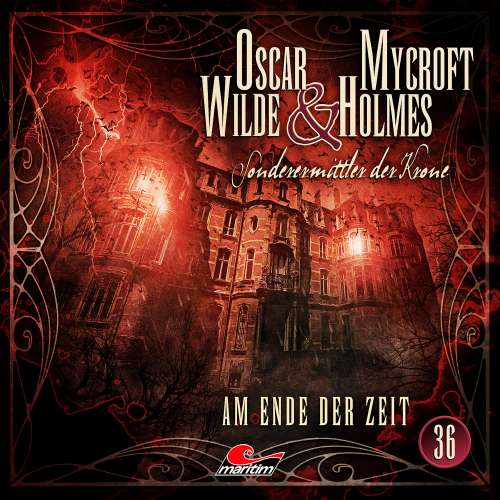 Cover von Oscar Wilde & Mycroft Holmes - Folge 36 - Am Ende der Zeit