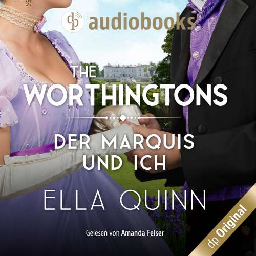 Cover von Ella Quinn - The Worthingtons - Band 4 - Der Marquis und ich