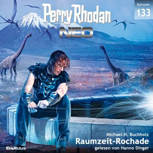 Cover von Michael H. Buchholz - Perry Rhodan - Neo 133 - Raumzeit-Rochade