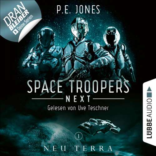 Cover von P. E. Jones - Space Troopers Next - Folge 1 - Neu Terra
