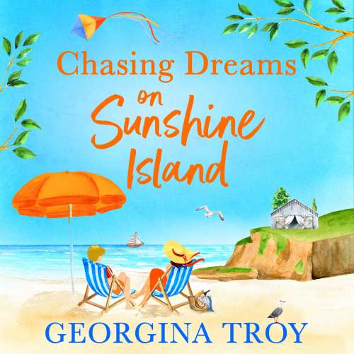 Cover von Georgina Troy - Sunshine Island - Book 3 - Chasing Dreams on Sunshine Island