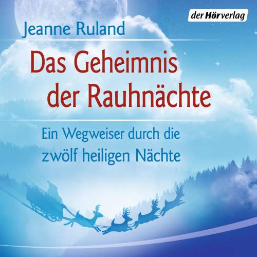 Cover von Jeanne Ruland - Das Geheimnis der Rauhnächte