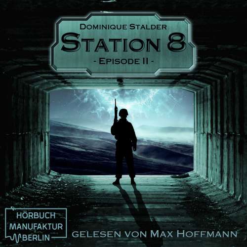 Cover von Dominique Stalder - Station 8 - Band 2 - Episode 2