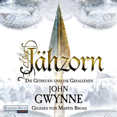 Cover von John Gwynne - Die Getreuen und die Gefallenen - Band 3 - Jähzorn