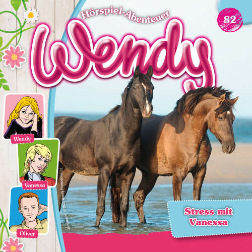 Cover von Wendy - Folge 82 - Stress mit Vanessa