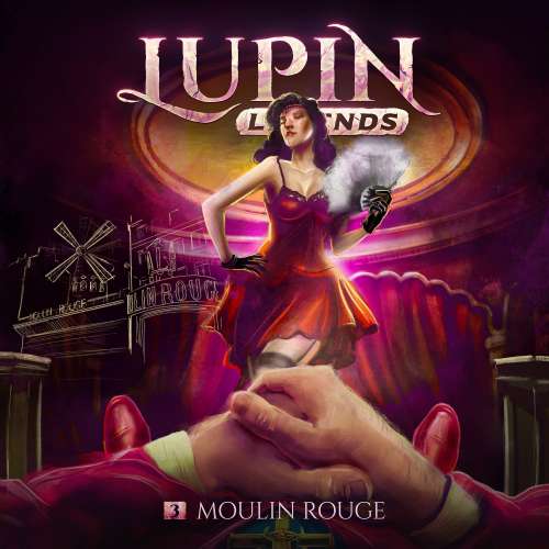 Cover von Lupin Legends - Lupin Legends - Folge 3 - Moulin Rouge