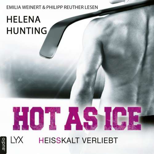 Cover von Helena Hunting - Pucked - Band 1 - Hot as Ice - Heißkalt verliebt