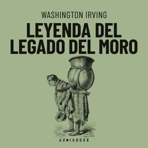 Cover von Washington Irving - Leyenda del legado del Moro