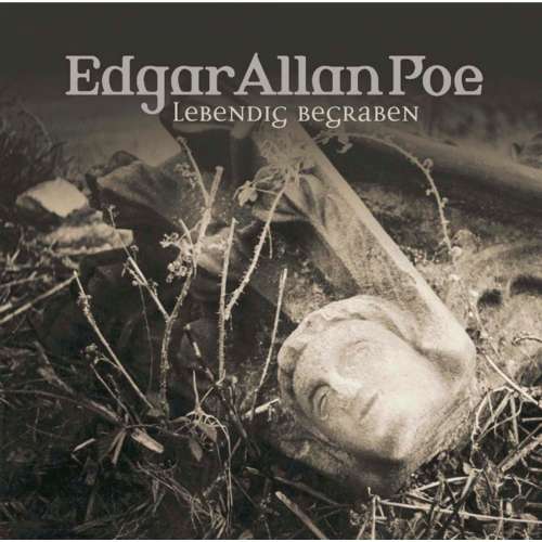 Cover von Edgar Allan Poe - Edgar Allan Poe - Folge 8 - Lebendig begraben