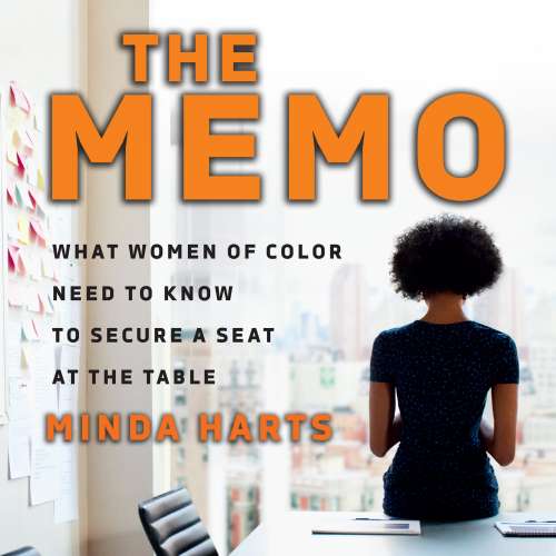 Cover von Minda Harts - The Memo - What Women of Color Need to Know to Secure a Seat at the Table