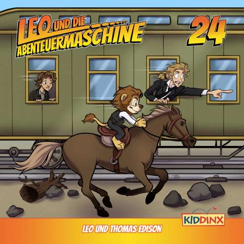 Cover von Leo und die Abenteuermaschine - Folge 24 - Leo und Thomas Edison