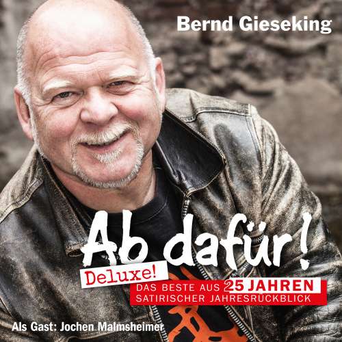 Cover von Bernd Gieseking - Ab dafür! Deluxe!