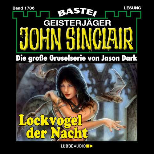 Cover von John Sinclair - John Sinclair - Band 1706 - Lockvogel der Nacht