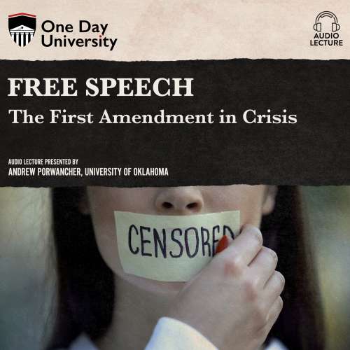 Cover von Andrew Porwancher - Free Speech - The First Amendment in Crisis