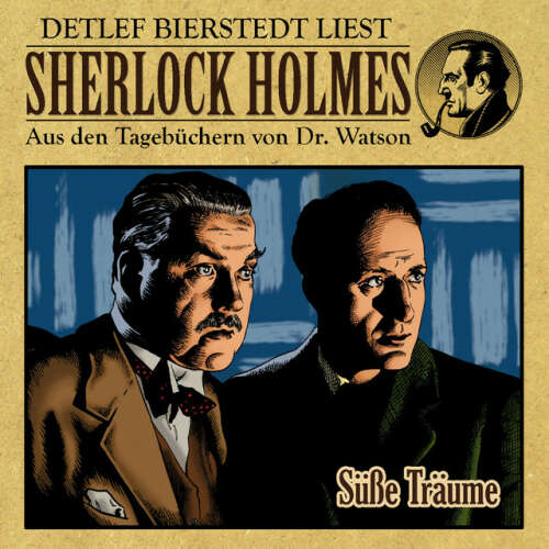 Cover von Sherlock Holmes - Süße Träume (Sherlock Holmes : Aus den Tagebüchern von Dr. Watson)