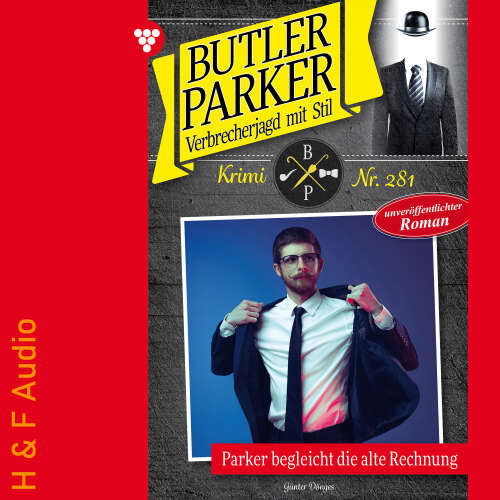 Cover von Günter Dönges - Butler Parker - Band 281 - Parker begleicht die alte Rechnung