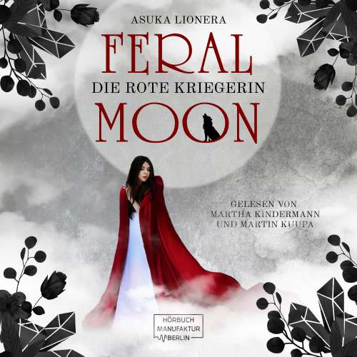 Cover von Asuka Lionera - Feral Moon - Band 1 - Die rote Kriegerin