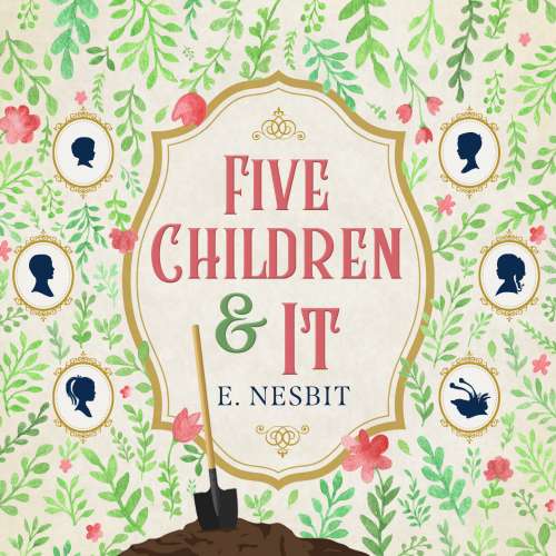 Cover von Edith Nesbit - Psammead Trilogy - Book 1 - Five Children and It