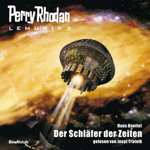 Cover von Hans Kneifel - Perry Rhodan - Lemuria 2 - Der Schläfer der Zeiten