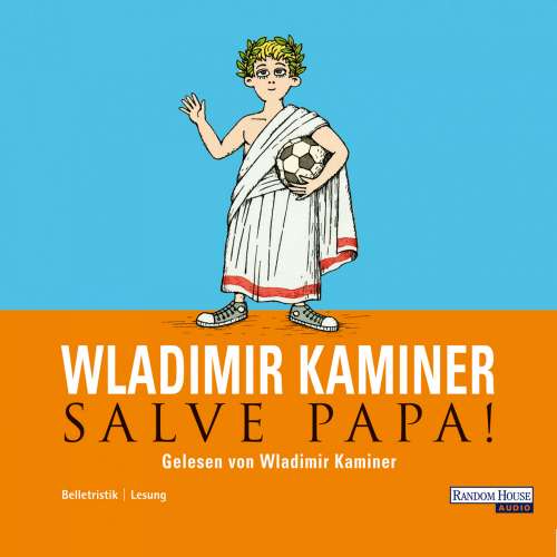 Cover von Wladimir Kaminer - Salve Papa!
