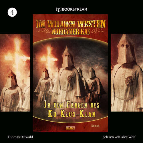 Cover von Thomas Ostwald - Im Wilden Westen Nordamerikas - Folge 4 - In den Fängen des Ku-Klux-Klan