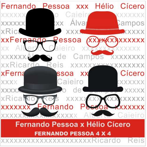 Cover von Fernando Pessoa - Fernando Pessoa x Hélio Cícero - Fernando Pessoa 4 X 4