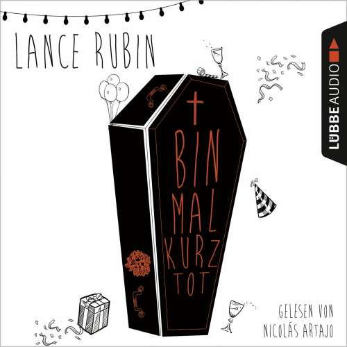 Cover von Lance Rubin - Bin mal kurz tot