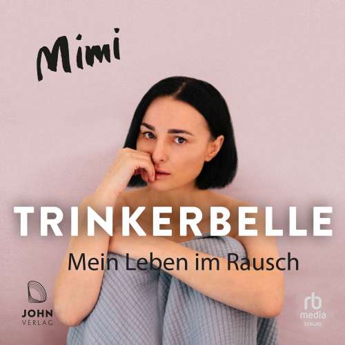 Cover von Mimi - Trinkerbelle - Mein Leben im Rausch