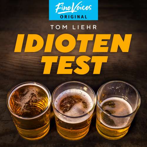 Cover von Tom Liehr - Idiotentest