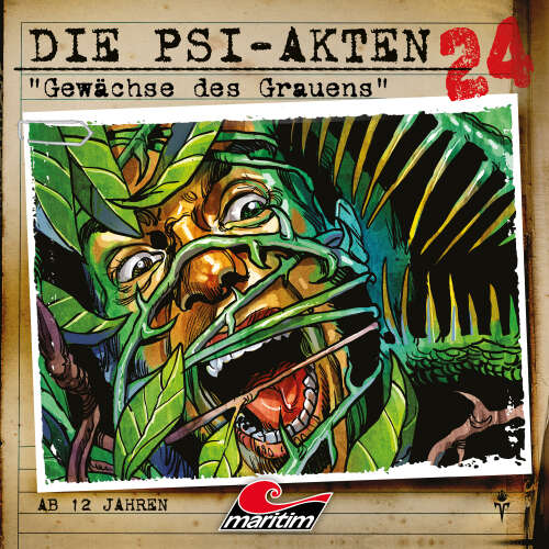 Cover - Die PSI-Akten - Folge 24 - Gewächse des Grauens