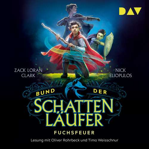 Cover von Zack Loran Clark - Bund der Schattenläufer - Teil 1 - Fuchsfeuer
