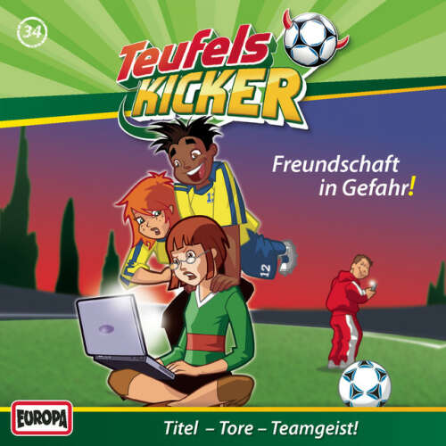 Cover von Teufelskicker - 34/Freundschaft in Gefahr!