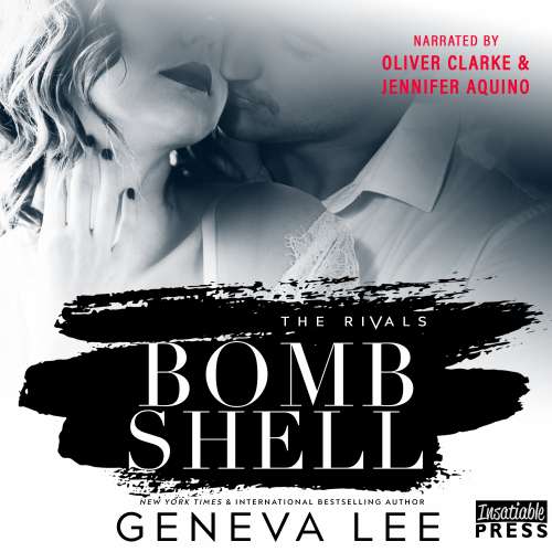 Cover von Geneva Lee - The Rivals - Book 3 - Bombshell