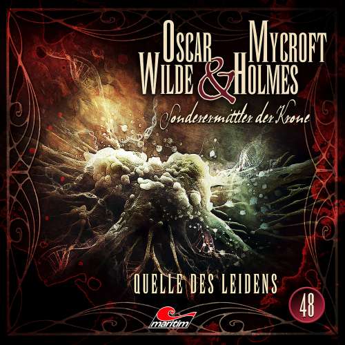 Cover von Oscar Wilde & Mycroft Holmes - Folge 48 - Quelle des Leidens