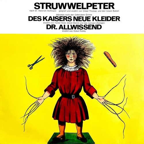 Cover von Dr. Heinrich Hoffmann - Der Struwwelpeter / Des Kaisers neue Kleider / Dr. Allwissend