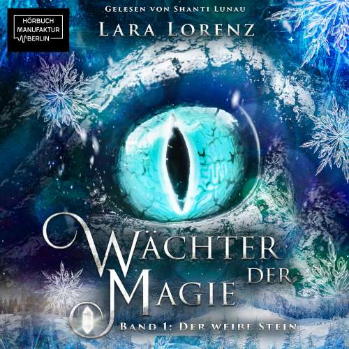 Cover von Lara Lorenz - Wächter der Magie - Band 1 - Der weiße Stein