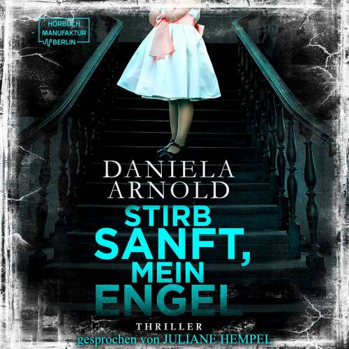 Cover von Daniela Arnold - Stirb sanft mein Engel