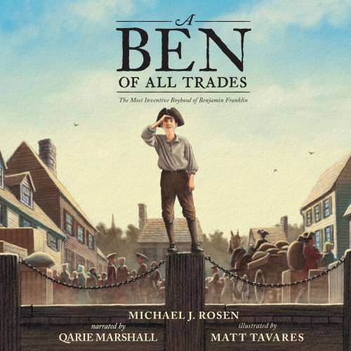 Cover von Michael J. Rosen - A Ben Of All Trades - The Most Inventive Boyhood of Benjamin Franklin